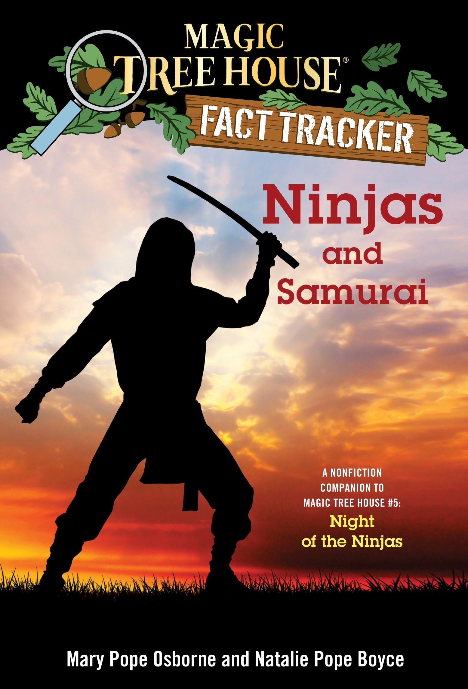 Ninjas and Samurai Book - Nonfiction Companion to Magic Tree House #5: Night of the Ninjas | Magic Tree House Fact Tracker | Perfect for Kids' History Learning & Classroom Reading