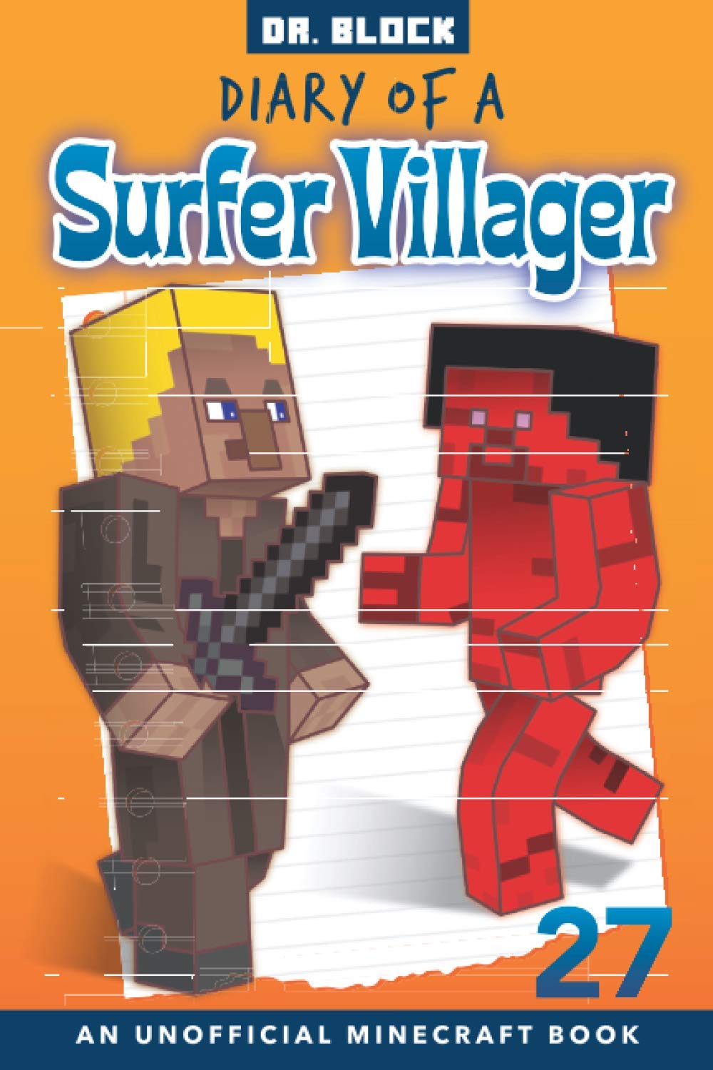 Diary of a Surfer Villager Book 27 - Unofficial Minecraft Adventure Story | Perfect for Kids & Minecraft Fans | Great for Bedtime Reading & Gaming Inspiration