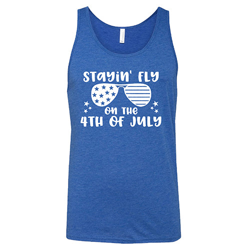 Stayin' Fly On The 4th Of July Shirt - Patriotic Unisex T-Shirt for Men & Women - Perfect for Independence Day Celebrations, BBQ Parties & Summer Festivals