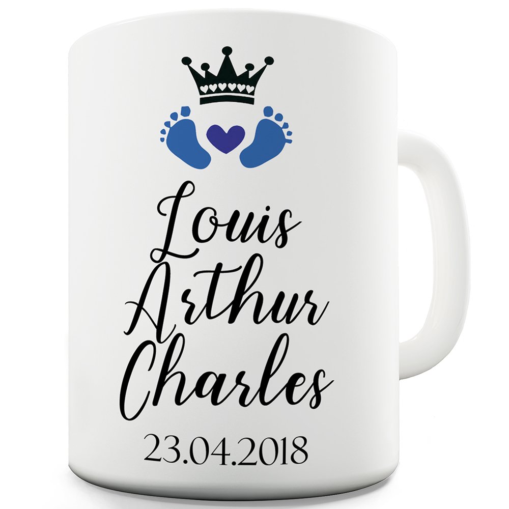 Louis Arthur Charles Royal Baby 11oz Funny Coffee Mug - Novelty Gift for Friends, Tea Lovers & Royal Family Fans - Perfect for Office, Home Use & Gag Gifts