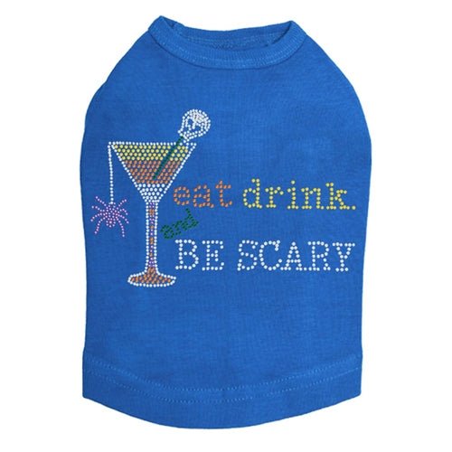 Eat, Drink & Be Scary Halloween T-Shirt - Multiple Color Options for Men & Women - Perfect for Halloween Parties & Costume Events