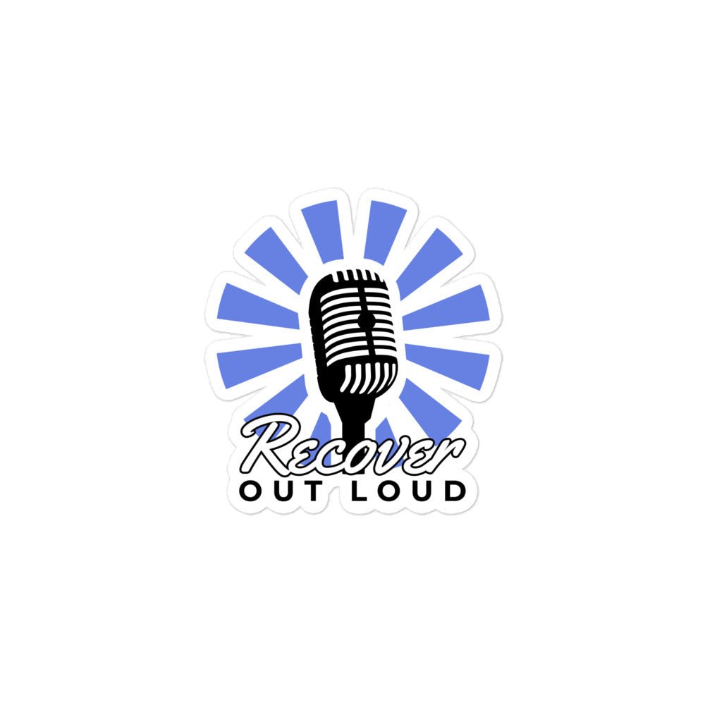 Recover Out Loud Sticker - Motivational Mental Health Awareness Decal for Laptops, Water Bottles & Journals - Perfect for Self-Care, Therapy Support & Addiction Recovery