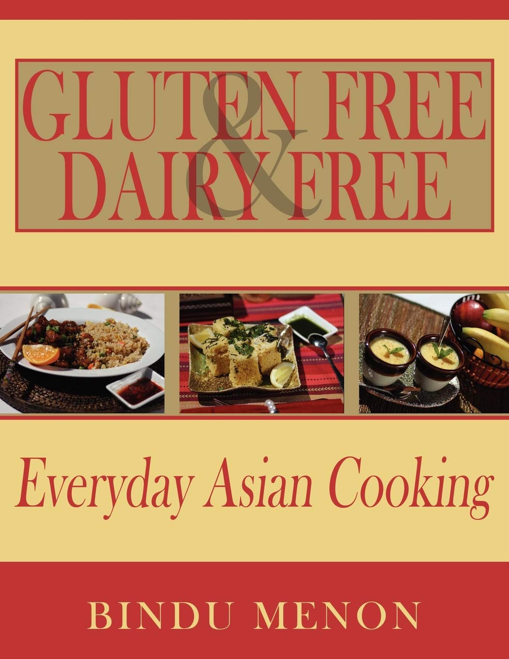 Gluten Free and Dairy Free Everyday Asian Cookbook - Easy Healthy Recipes for Allergies & Dietary Restrictions - Perfect for Home Cooking & Meal Prep