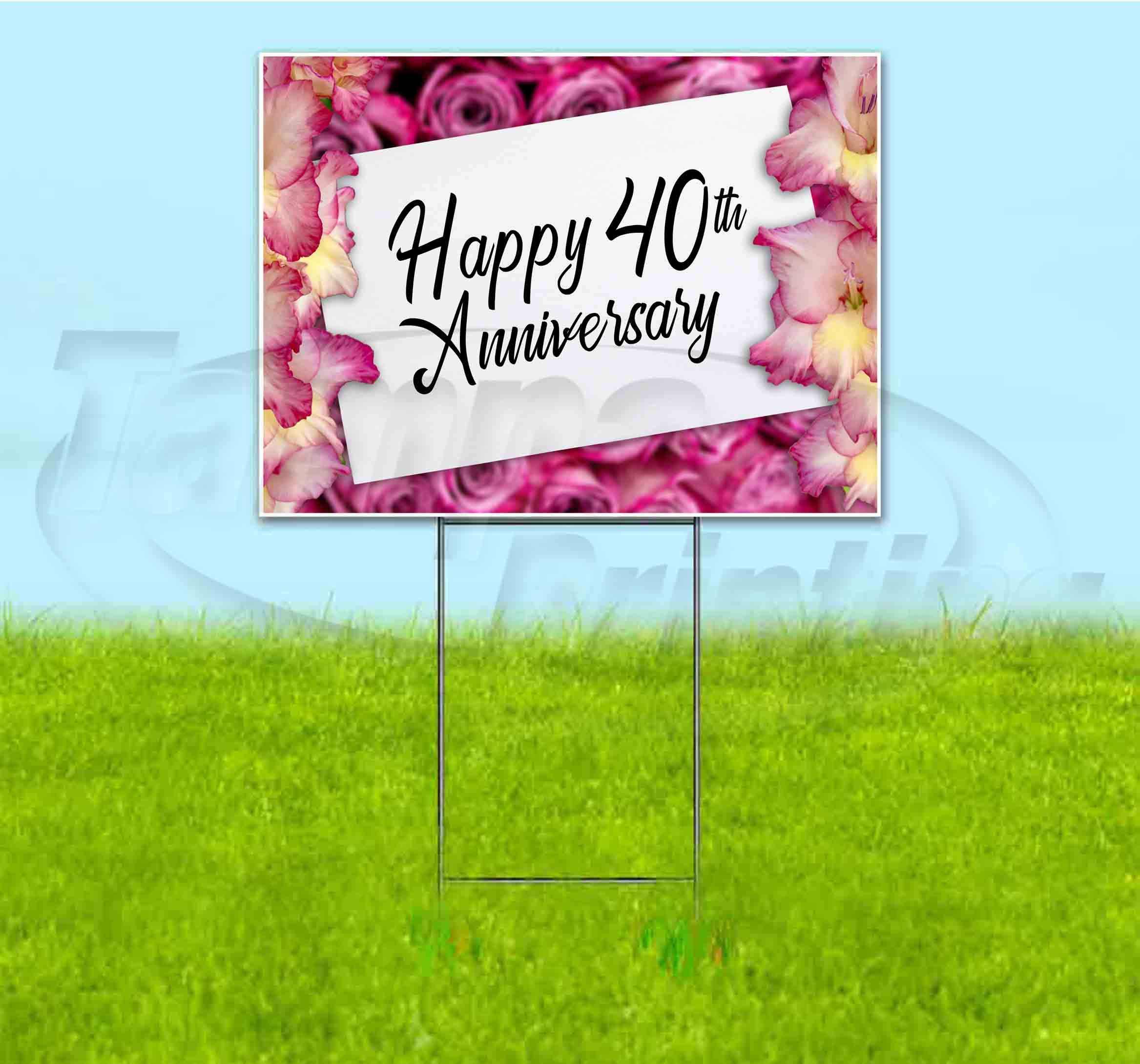 Happy 40th Anniversary Yard Sign - 18x24 Inch Outdoor Lawn Decor with Metal Stake - Bulk Discounts for Multi-Packs - Perfect for Anniversary Celebrations, Parties & Backyard Decorations
