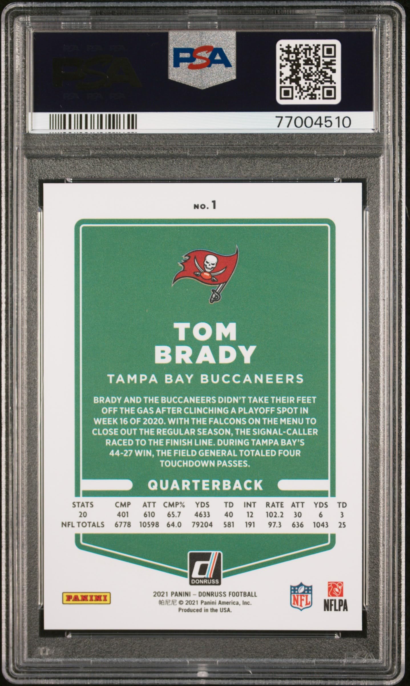 Tom Brady 2021 Panini Donruss Press Proof Premium Football Card #1 PSA 10 Graded - Rare Collectible for Sports Memorabilia & Investment Collection