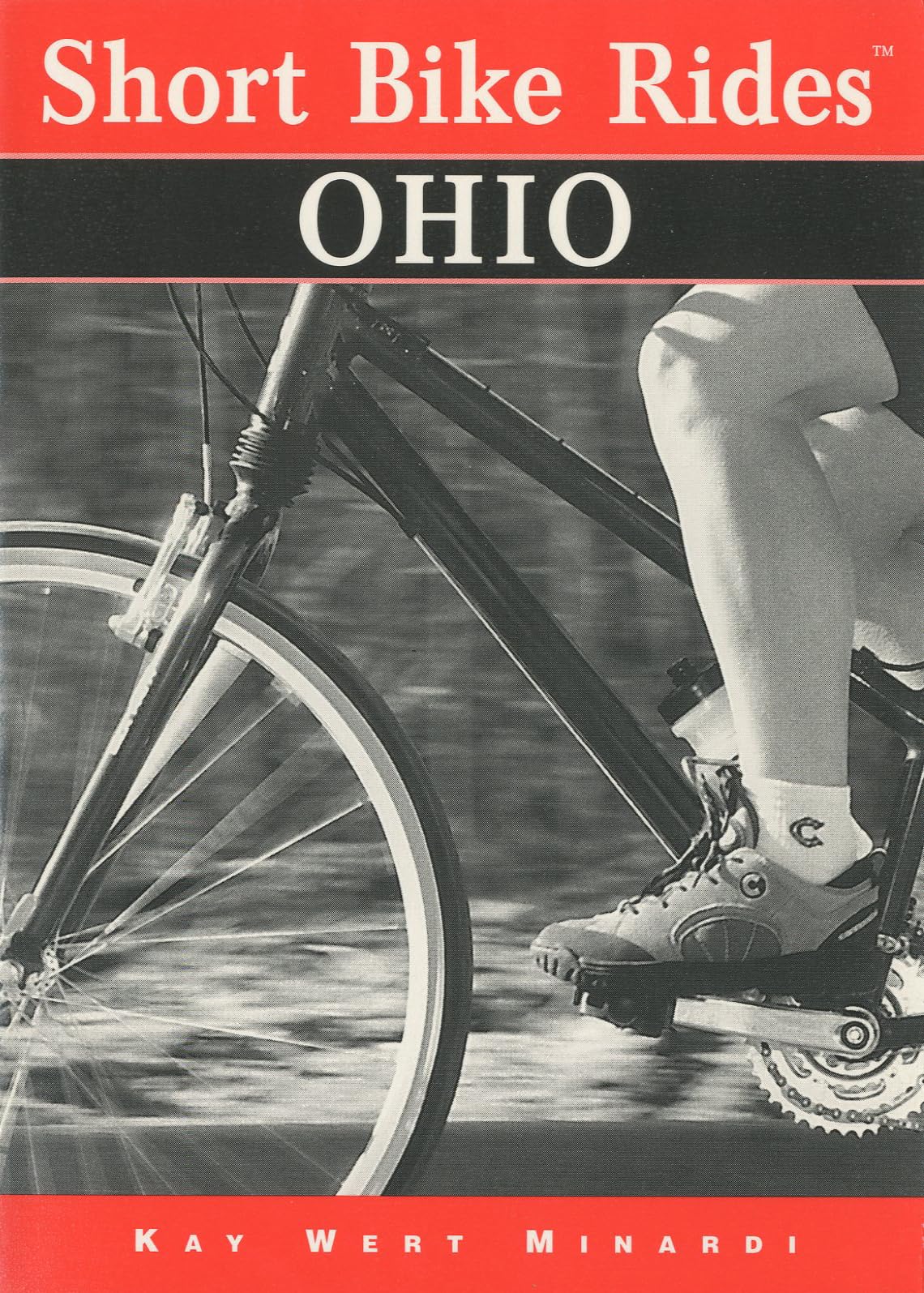 Short Bike Rides® Ohio - Best Scenic Cycling Routes & Trails Guide (Short Bike Rides Series) | Perfect for Weekend Adventures & Family Outdoor Activities