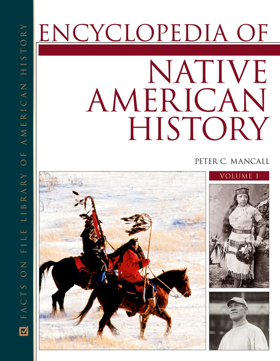 **Encyclopedia of Native American History - 3 Volume Set | Facts on File Library of American History | Comprehensive Reference for Students, Educators & Historians**