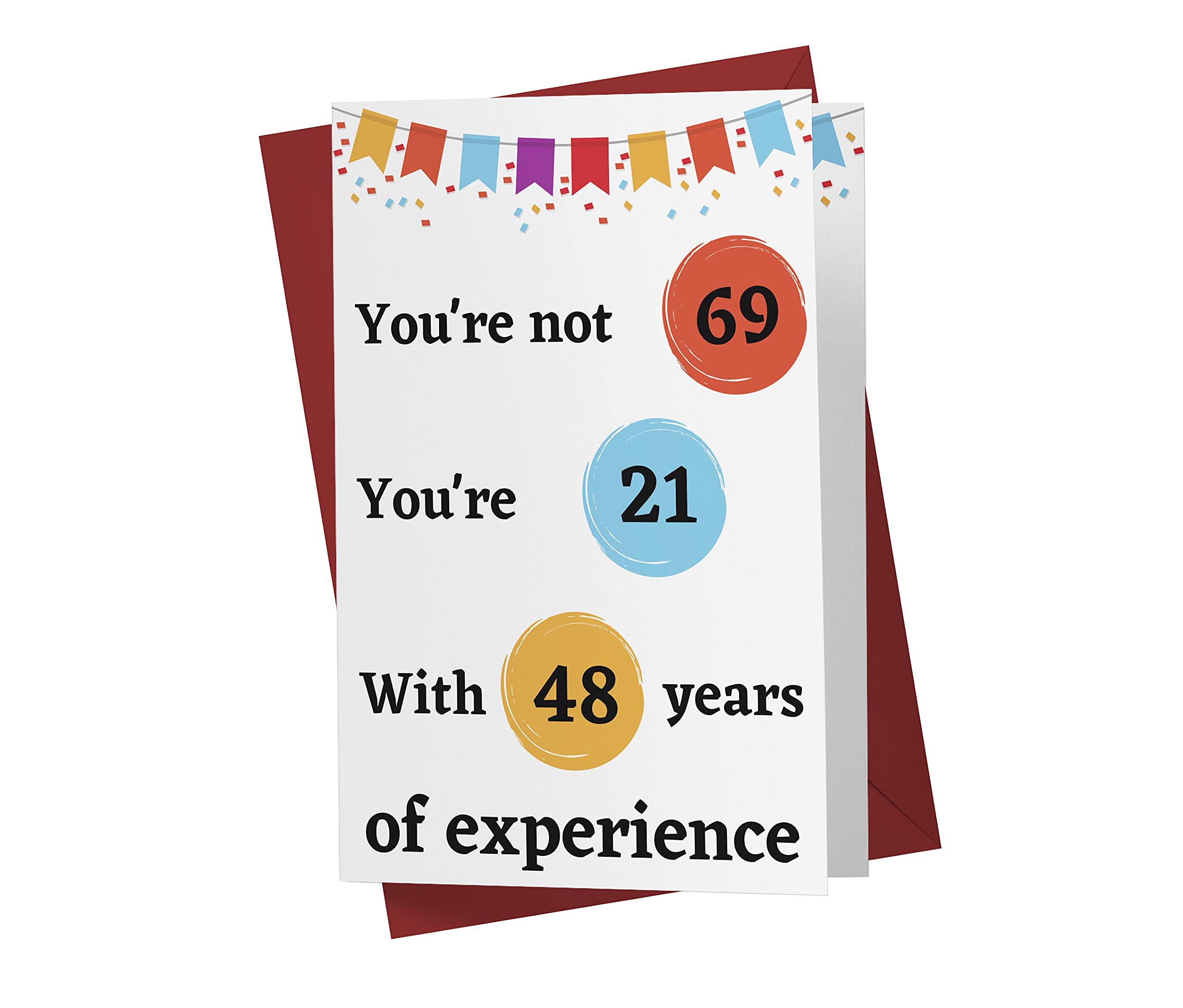Funny 69th Birthday Card - Hilarious Gift for 69 Years Old - Party & Celebration