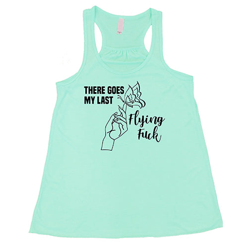 Funny Sarcastic T-Shirt - 'There Goes My Last Flying Fuck' - Trendy Humor Graphic Tee for Casual Wear, Parties & Gifts