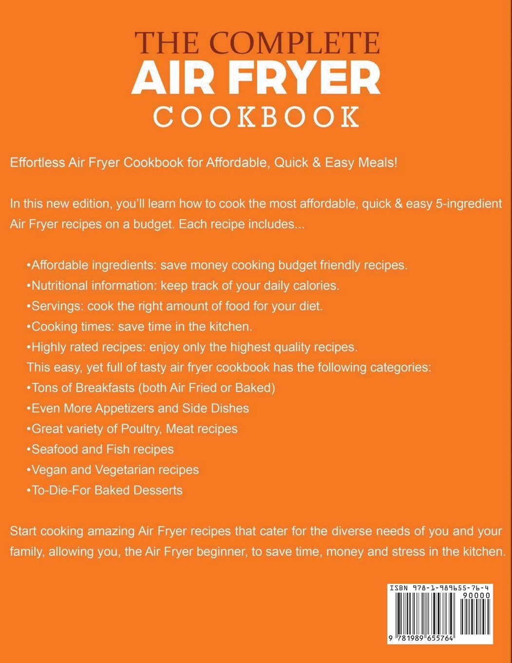 The Complete Air Fryer Cookbook: 800 Easy & Foolproof Recipes for Beginners to Experts | Healthy Air Fried Meals, Snacks & Desserts for Family Cooking