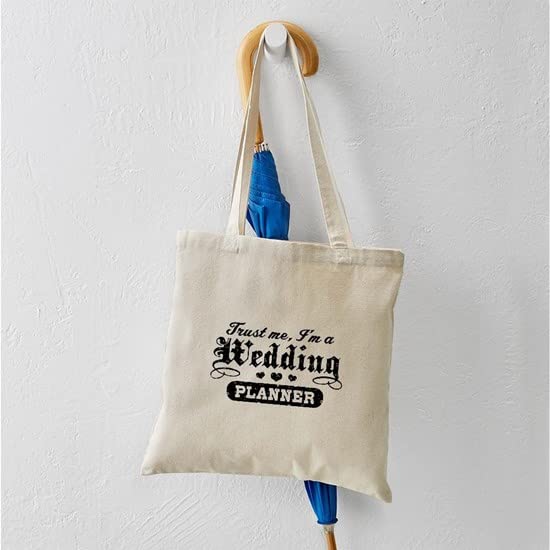 Trust Me I'm A Wedding Planner - Natural Canvas Tote Bag | Reusable Grocery Shopping Bag for Bridal Planners, Bachelorette Parties & Wedding Events