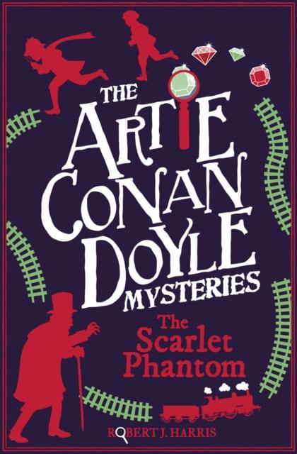 Artie Conan Doyle and the Scarlet Phantom - Mystery Adventure Book for Kids | Sherlock Holmes Inspired Detective Story | Perfect for Young Readers & Classroom Reading