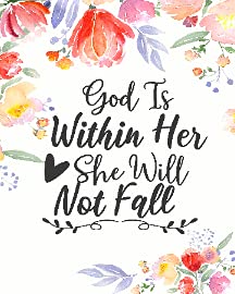 God is Within Her She Will Not Fall