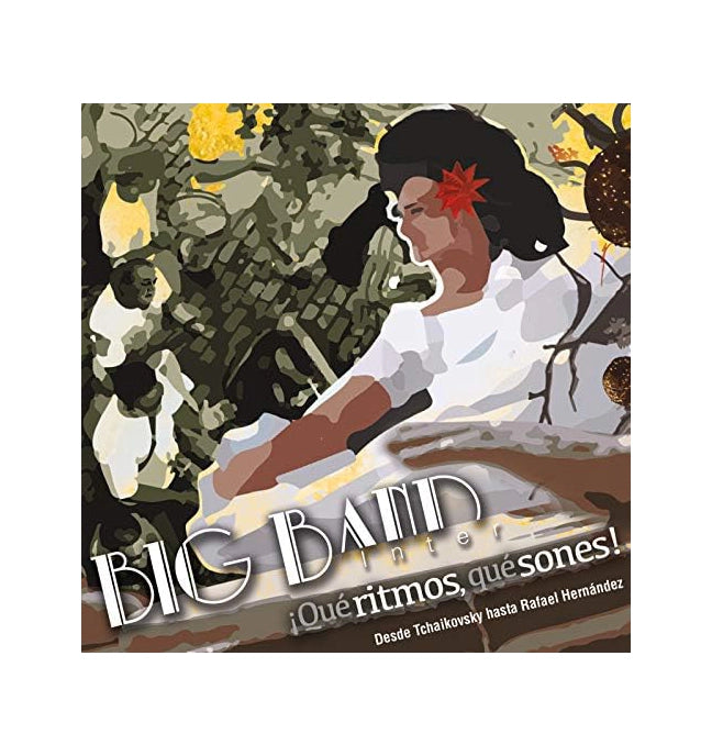 Big Band International - What Rhythm, What Sounds | Perfect for Dance Parties & Latin Music Lovers