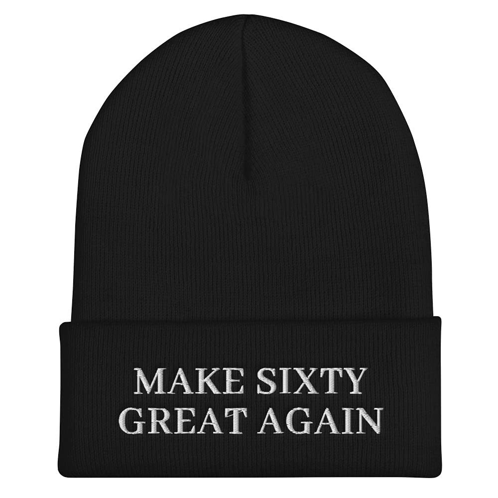 Make Sixty Great Again Hat - Embroidered Cuffed Beanie | Trump Parody Funny Winter Hat for Political Satire & Cold Weather