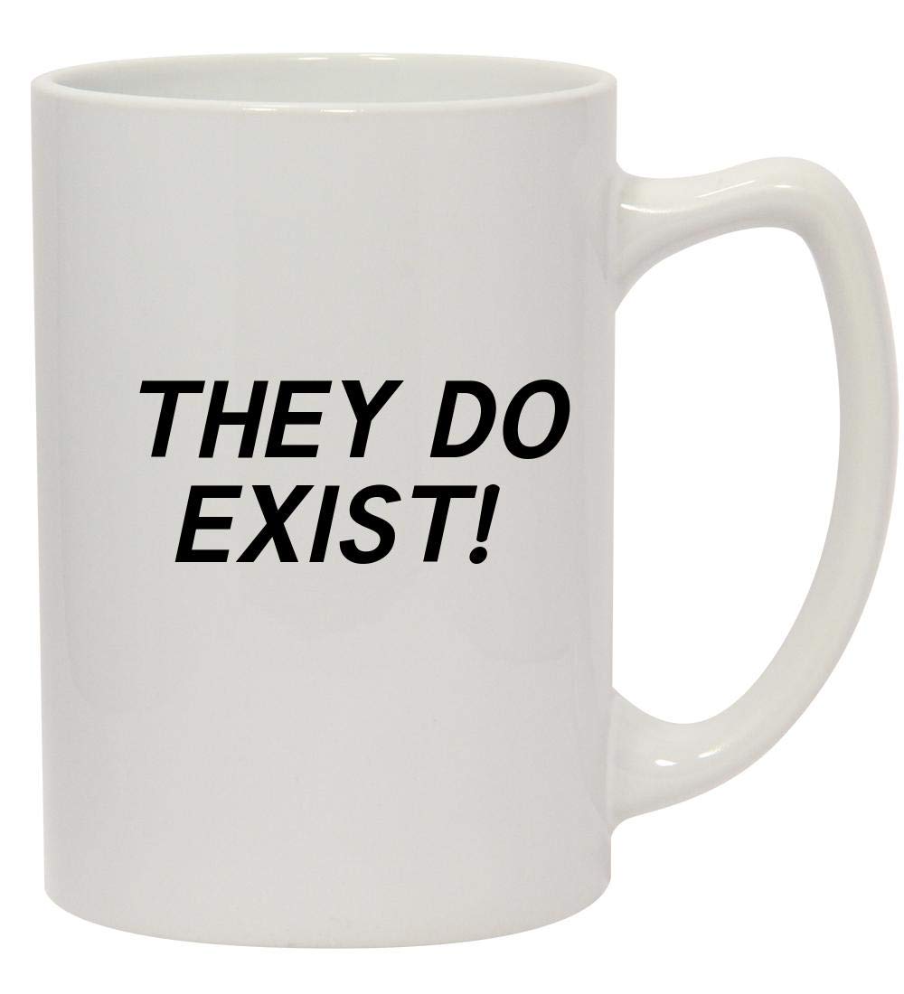 They Do Exist