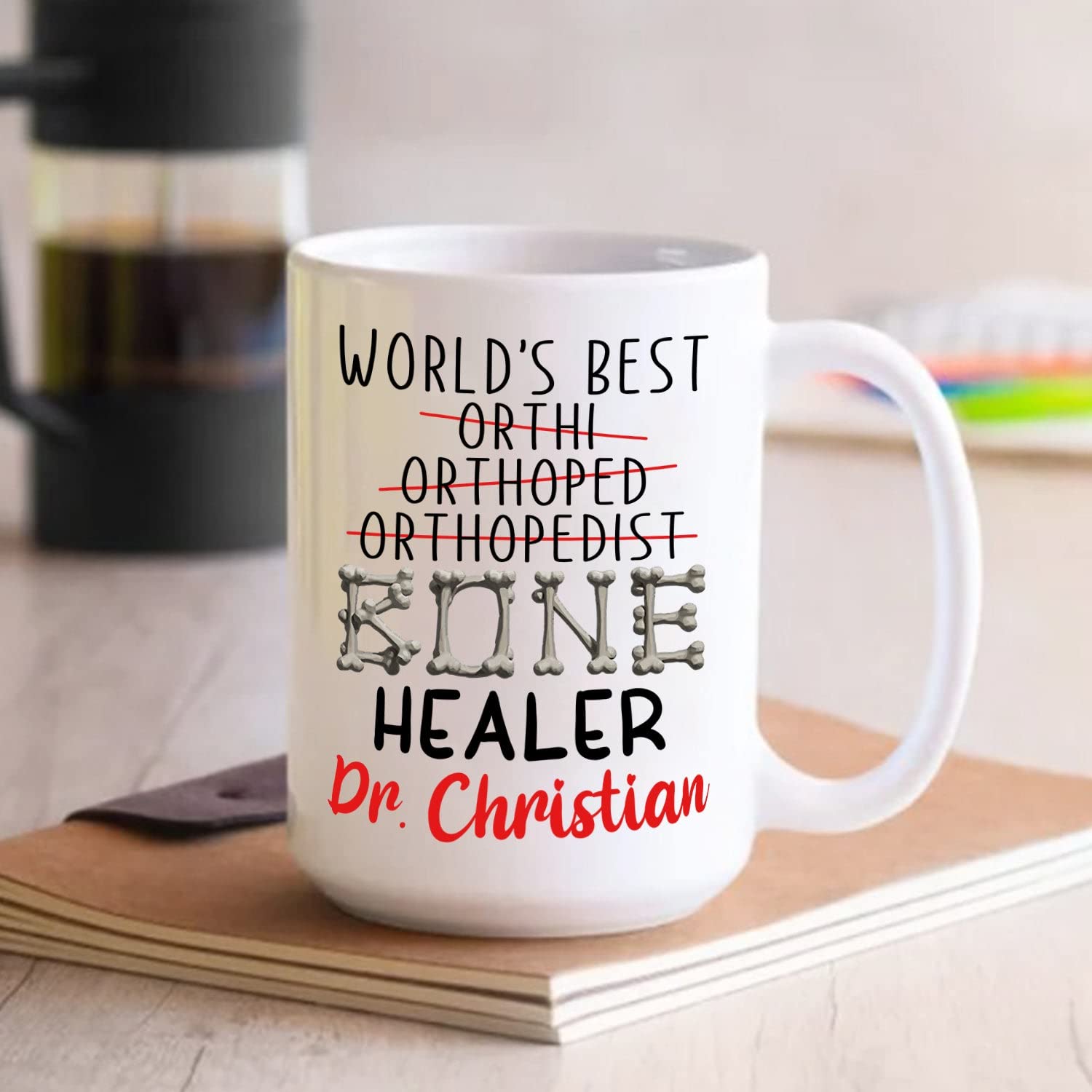 Personalized Orthopedic Surgeon Coffee Mug - Custom Name Bone Doctor Gift - 11oz & 15oz Travel Cup for Surgeons - Perfect for Hospital Shifts, Office Use & Medical Appreciation Gifts