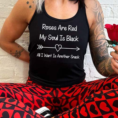 Funny Roses Are Red My Soul Is Black All I Want Is Another Snack T-Shirt - Trendy Graphic Tee for Men & Women - Perfect for Casual Wear, Gifts, and Humor Lovers