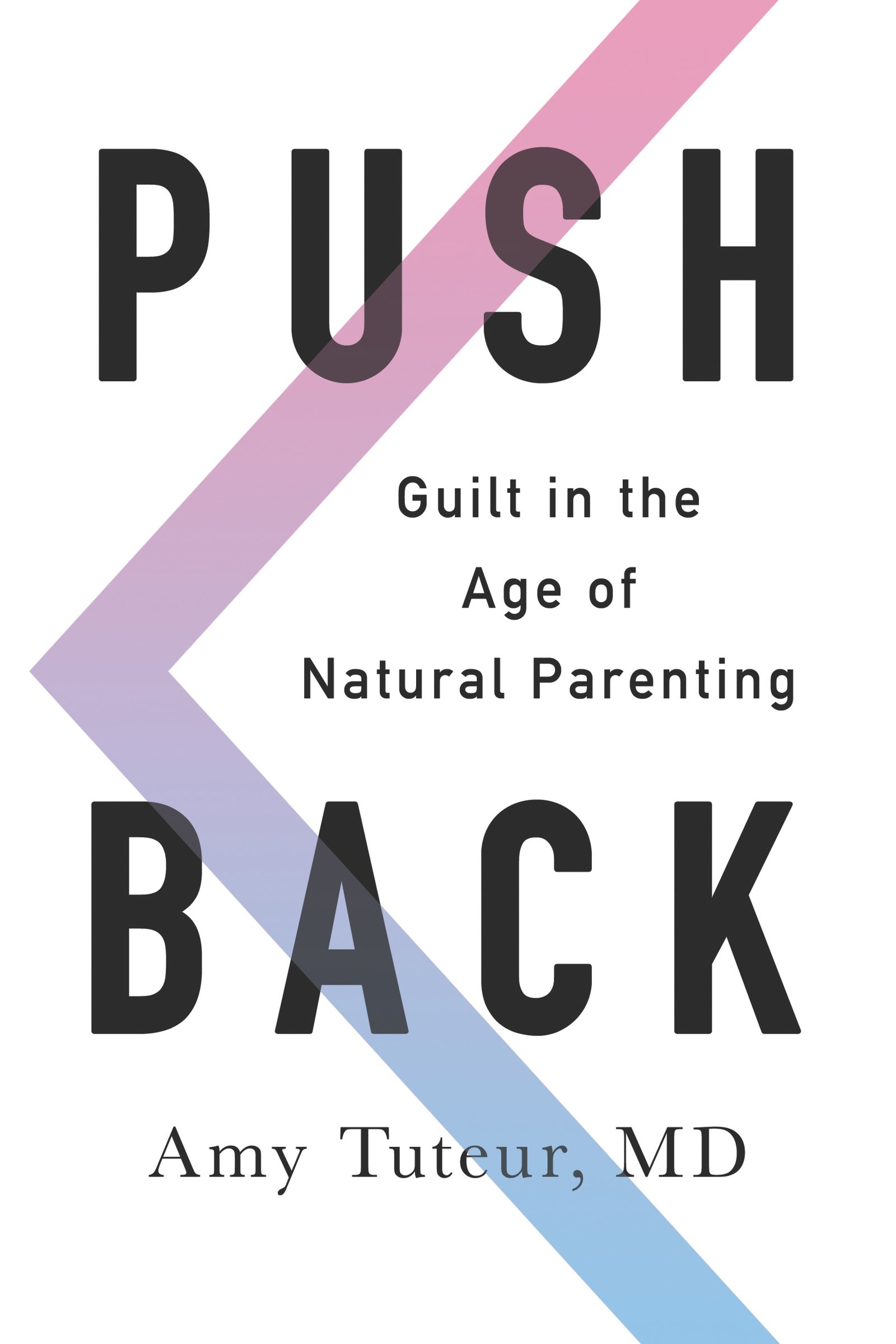 Push Back: Understanding Parental Guilt in Natural Parenting - Tips for Modern Families & Self-Care Scenarios