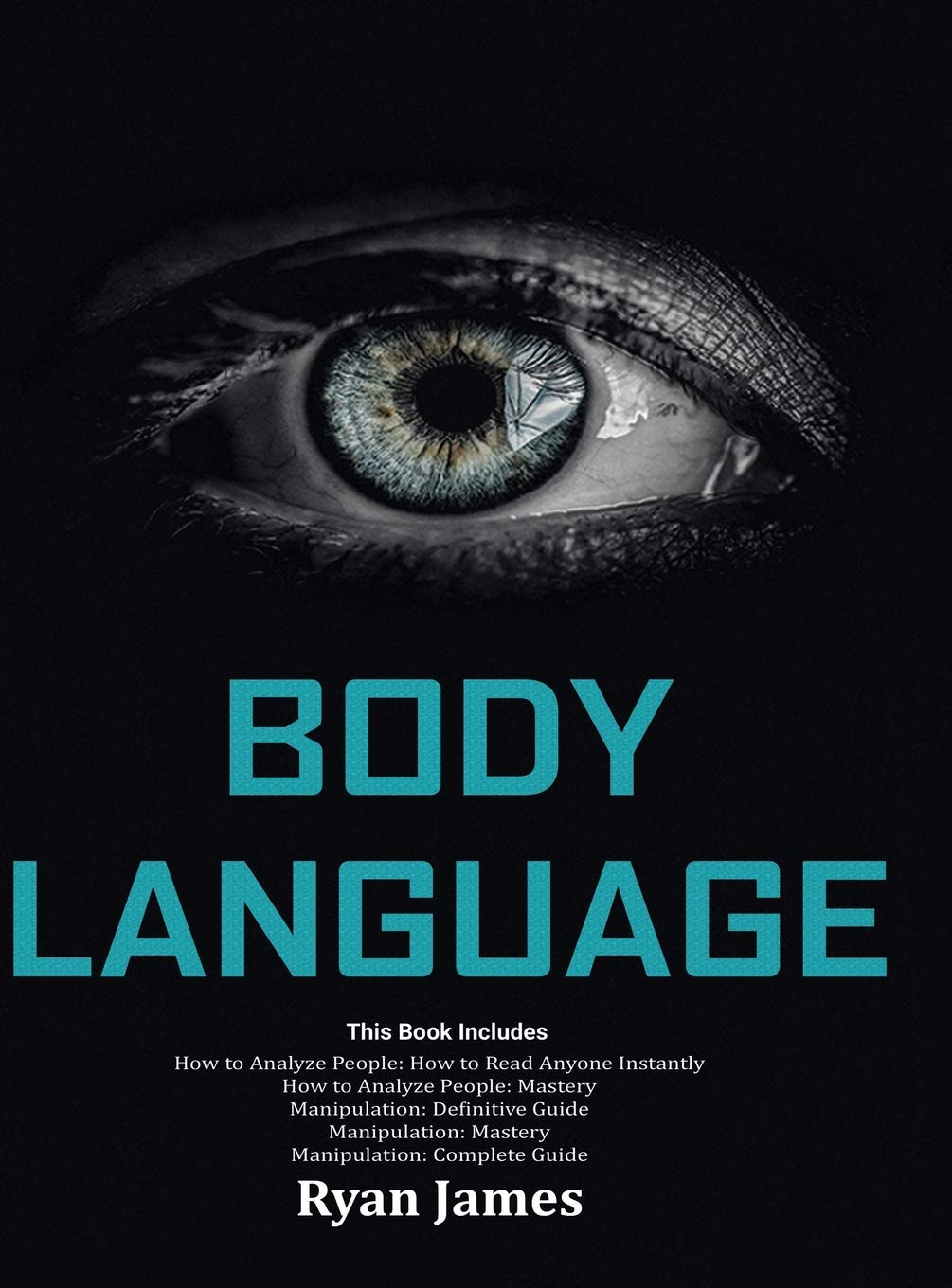 Body Language Mastery: Psychology & Techniques to Analyze & Influence People Instantly | NLP, Subliminal Persuasion & Nonverbal Communication Guide for Business, Dating & Social Success