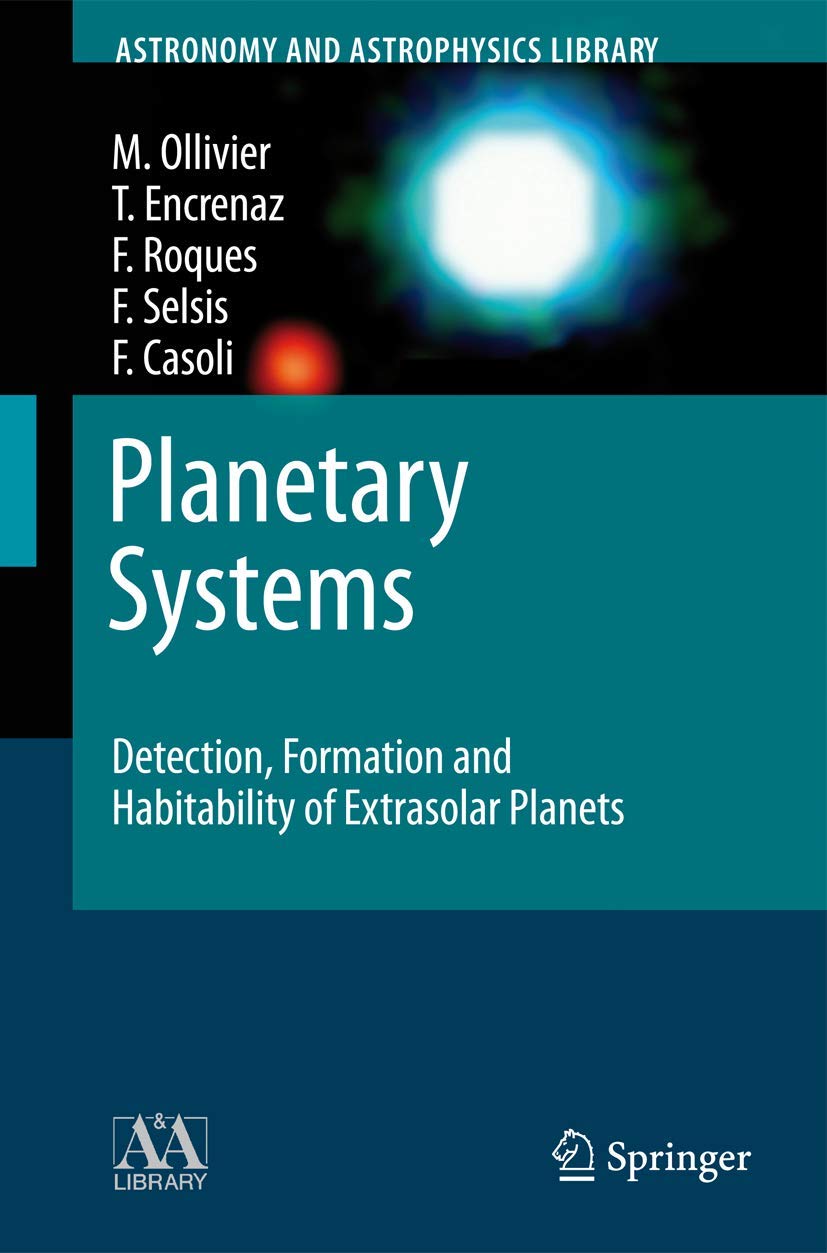 Planetary Systems: Detection, Formation & Habitability of Exoplanets | Astronomy & Astrophysics Textbook | Perfect for Space Science Students & Researchers