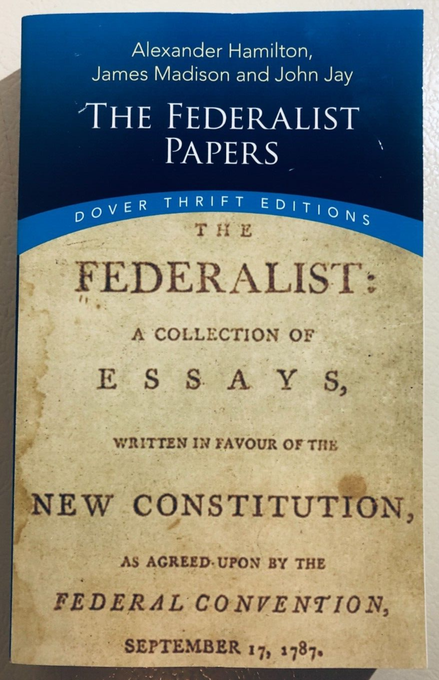 The Federalist Papers by James Madison - Dover Thrift Editions | American History Classics | Perfect for Students, Educators & Political Enthusiasts