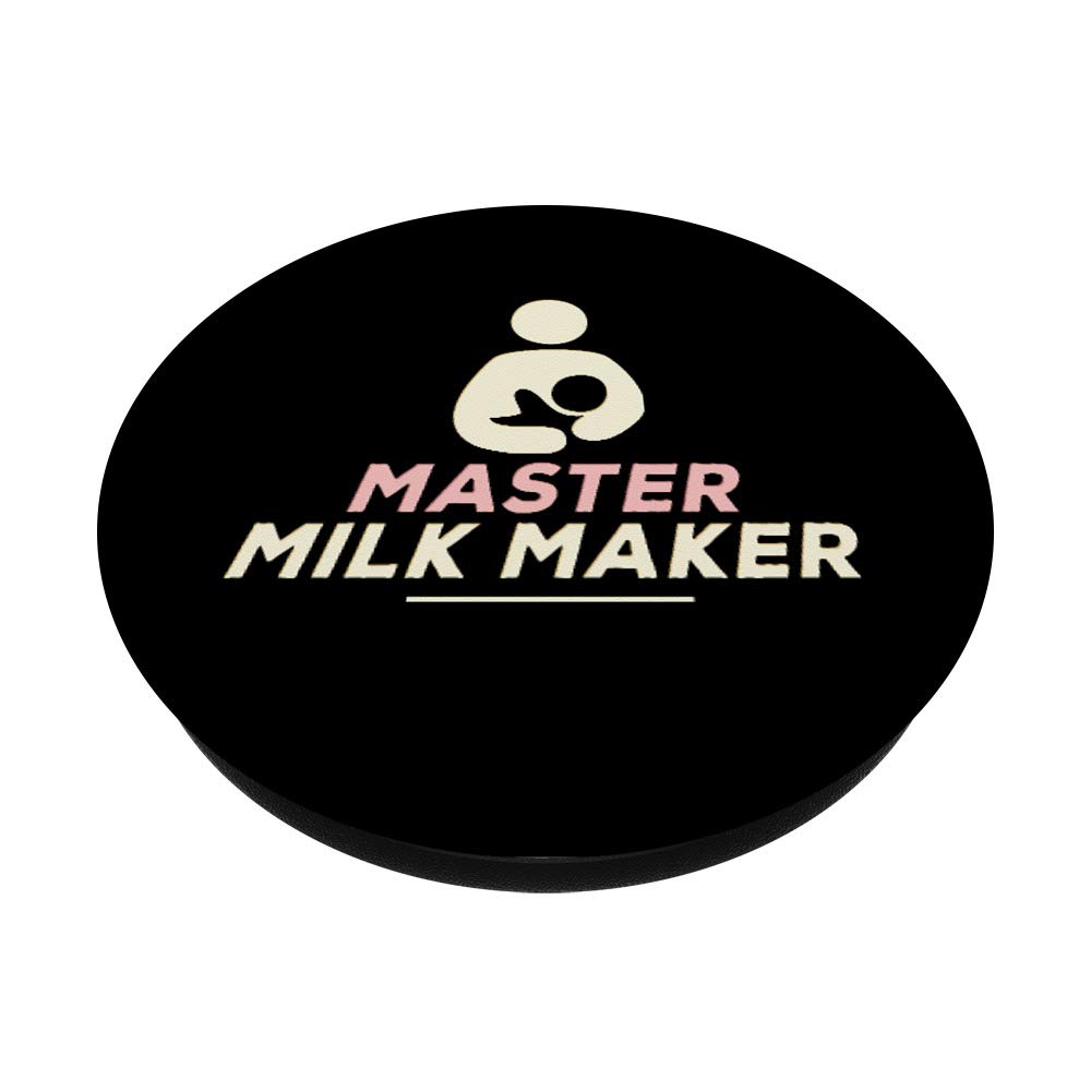 Master Milk Maker Breastfeeding Nursing PopSockets PopGrip - Swappable Phone & Tablet Grip for New Moms | Perfect for Pumping, Nursing & On-the-Go Parenting