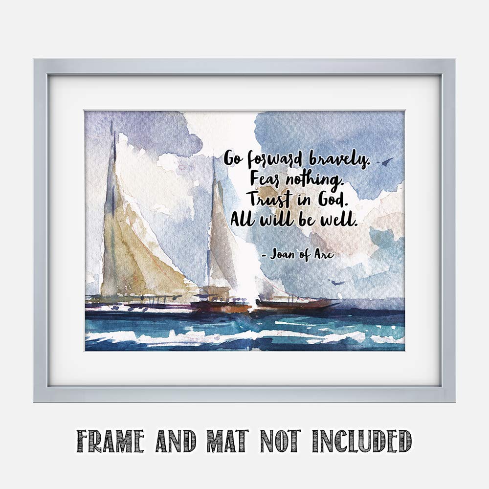 Joan of Arc Quotes Wall Art - Christian Bible Verse Decor, 11x14 Inspirational Poster Print, Religious Home & Office Wall Decor, Perfect Gift for Women, Family & Friends - Ideal for Living Room, Bedroom, Church & Birthday Celebrations (Sailing Boats Design)