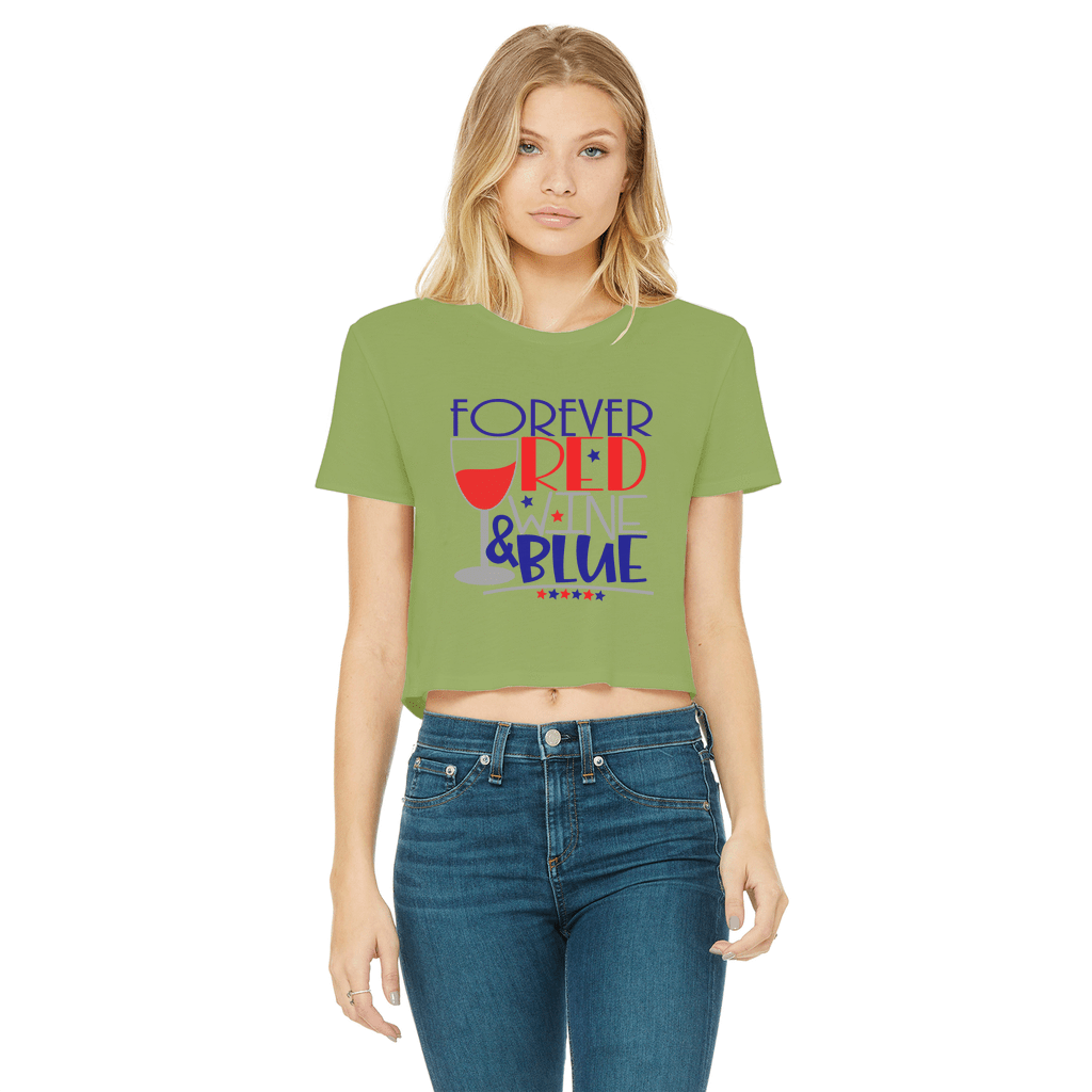 Forever Red Wine Blue Classic Women's Cropped Raw Edge T-Shirt | Vintage Style Graphic Tee | Wine Lover Gift | Perfect for Casual Wear, Girls Night Out & Wine Tasting Events