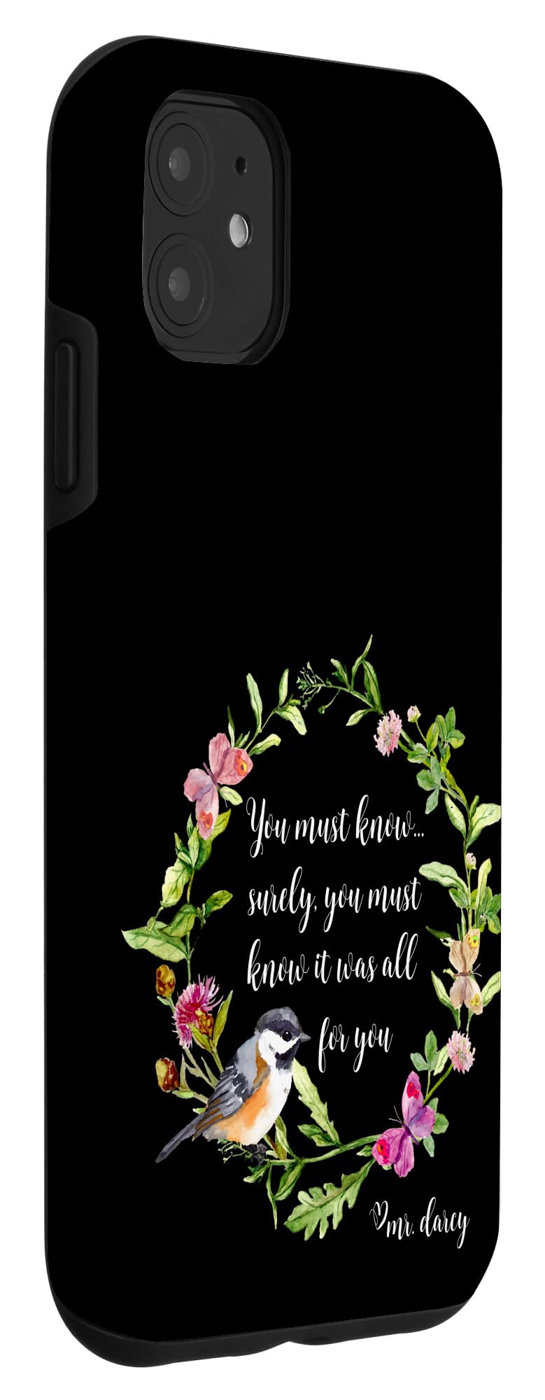 iPhone 11 Case with Jane Austen Pride and Prejudice Quote - Stylish Protective Cover for Everyday Use, Work & Travel