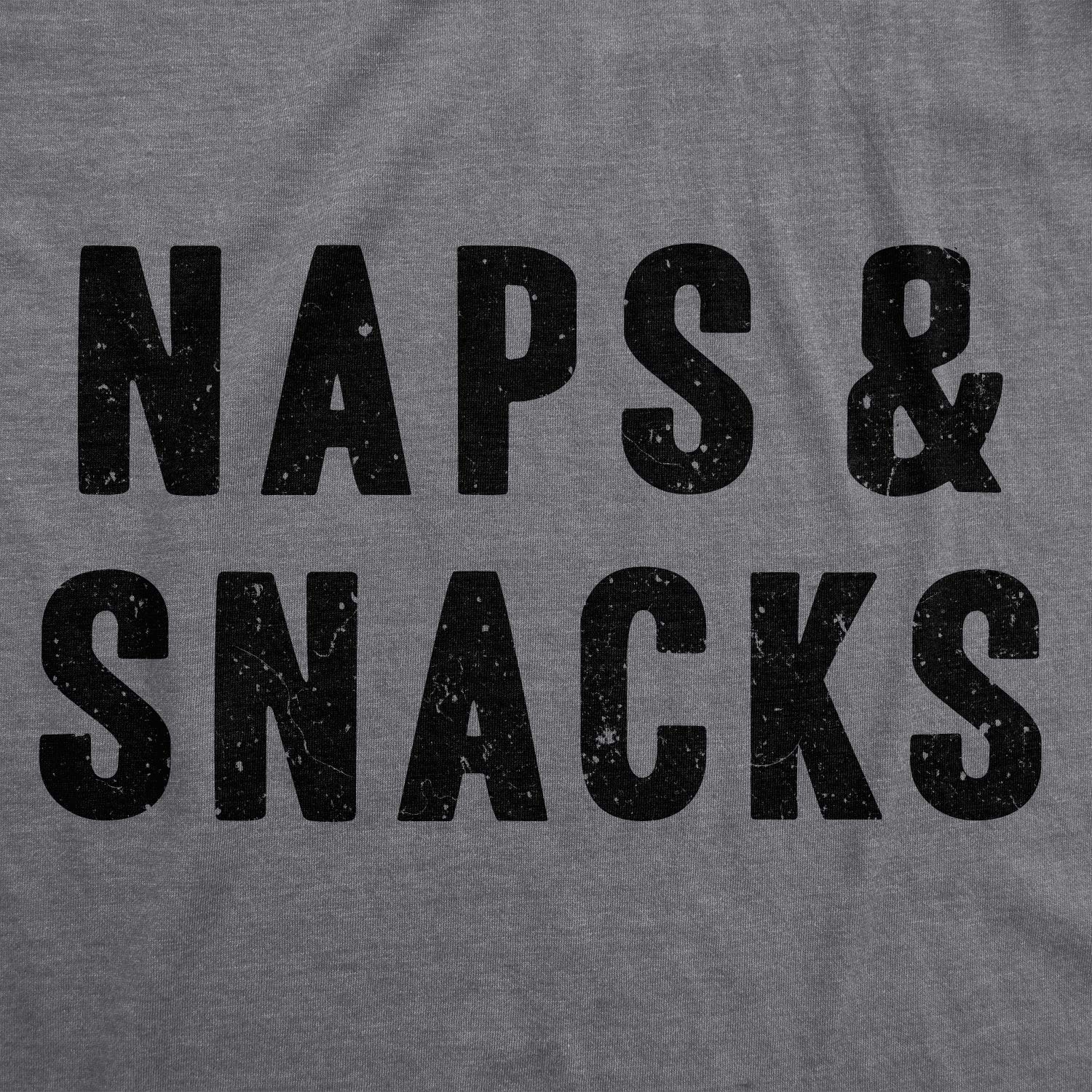 Funny Women's Naps and Snacks T-Shirt - Sarcastic Food Lover Gift for Her | Cute & Hilarious Graphic Tee for Casual Wear, Sleepovers & Relaxing at Home