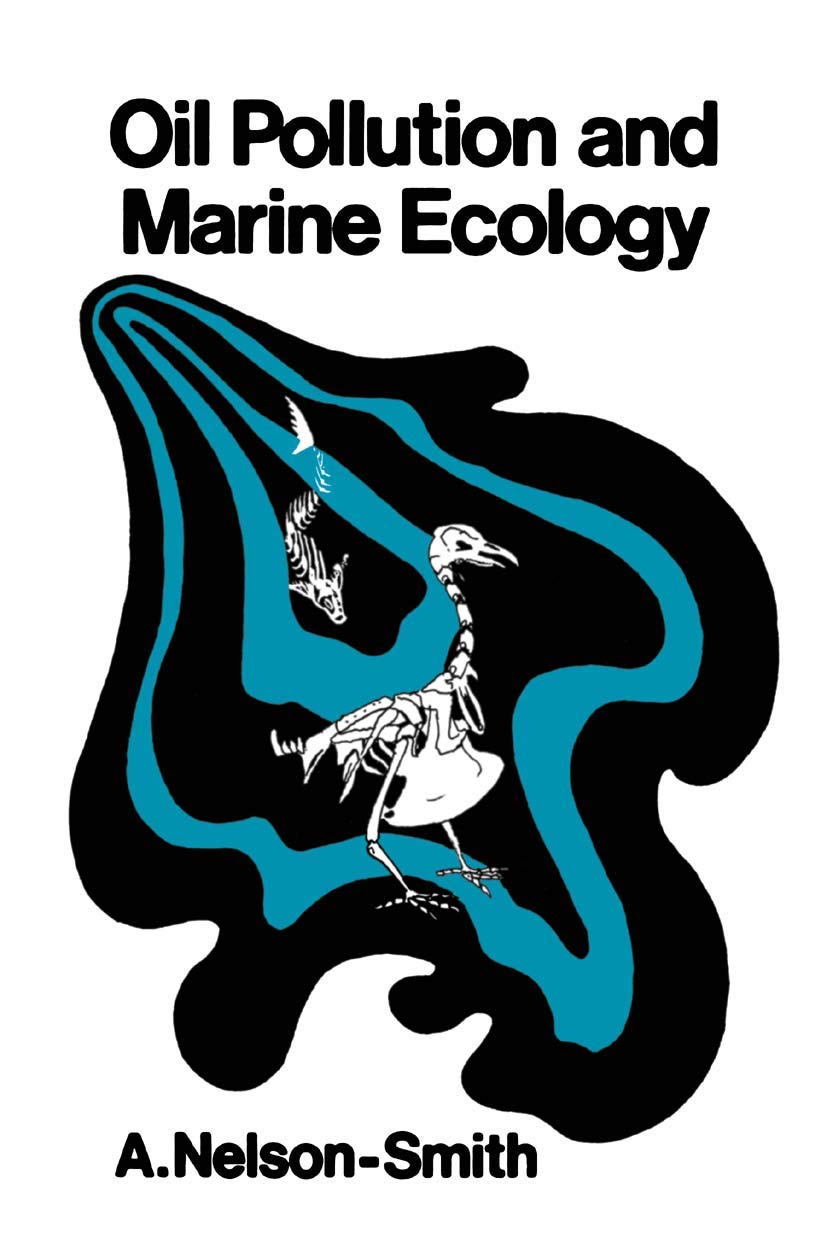 Oil Pollution Impact on Marine Ecology | Causes, Effects & Solutions for Ocean Conservation