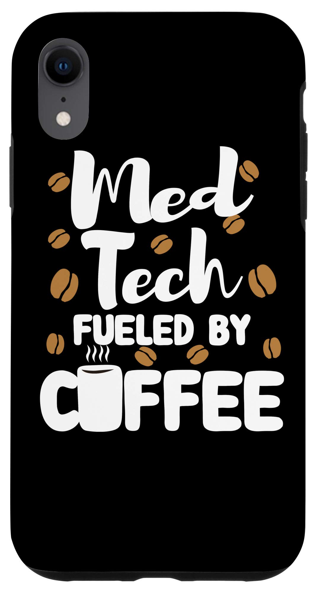 Funny iPhone XR Case for Medical Technicians - Coffee Lover Design | Perfect Gift for Lab Workers & Healthcare Professionals