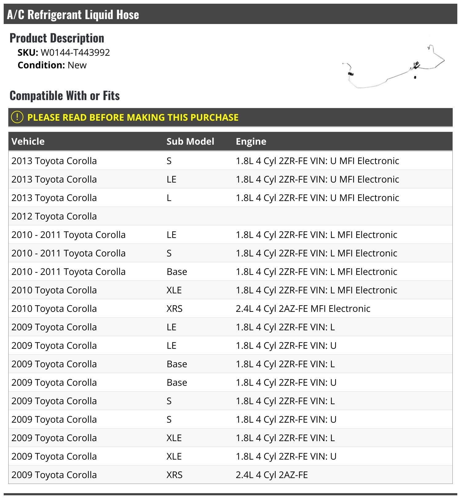 R134a Refrigerant Hose for 2009-2013 Toyota Corolla - AC Repair & Replacement Part - Perfect for DIY Mechanics & Auto Shops