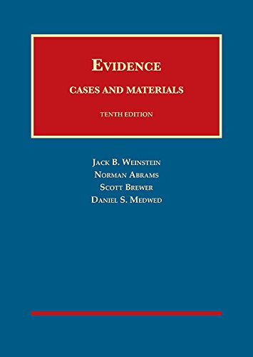 Evidence, Cases and Materials - University Casebook Series | Legal Studies Textbook for Law Students & Professionals | Perfect for Classroom Use & Exam Preparation