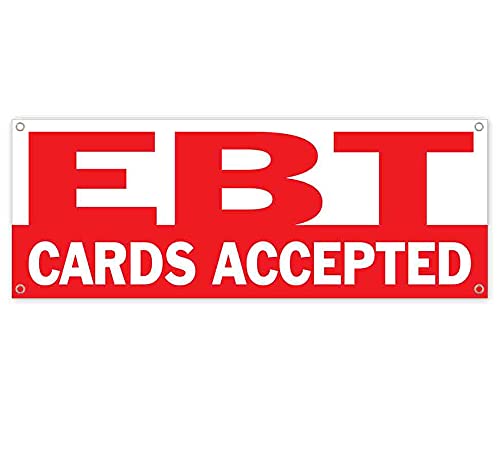13 oz Heavy-Duty Vinyl EBT Cards Accepted Banner - Non-Fabric with Metal Grommets - Perfect for Storefronts, Farmers Markets & Retail Displays