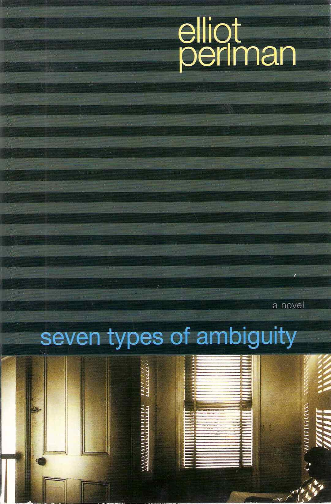 Seven Types of Ambiguity - Literary Fiction Novel - Perfect for Book Clubs & Thought-Provoking Reading