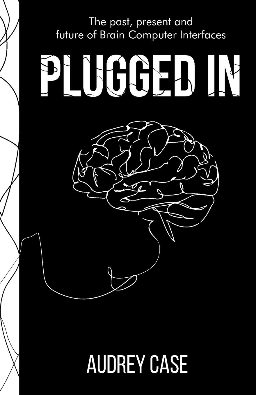 Brain Computer Interfaces: History, Current Technology & Future Innovations | Applications in Healthcare, Gaming & AI
