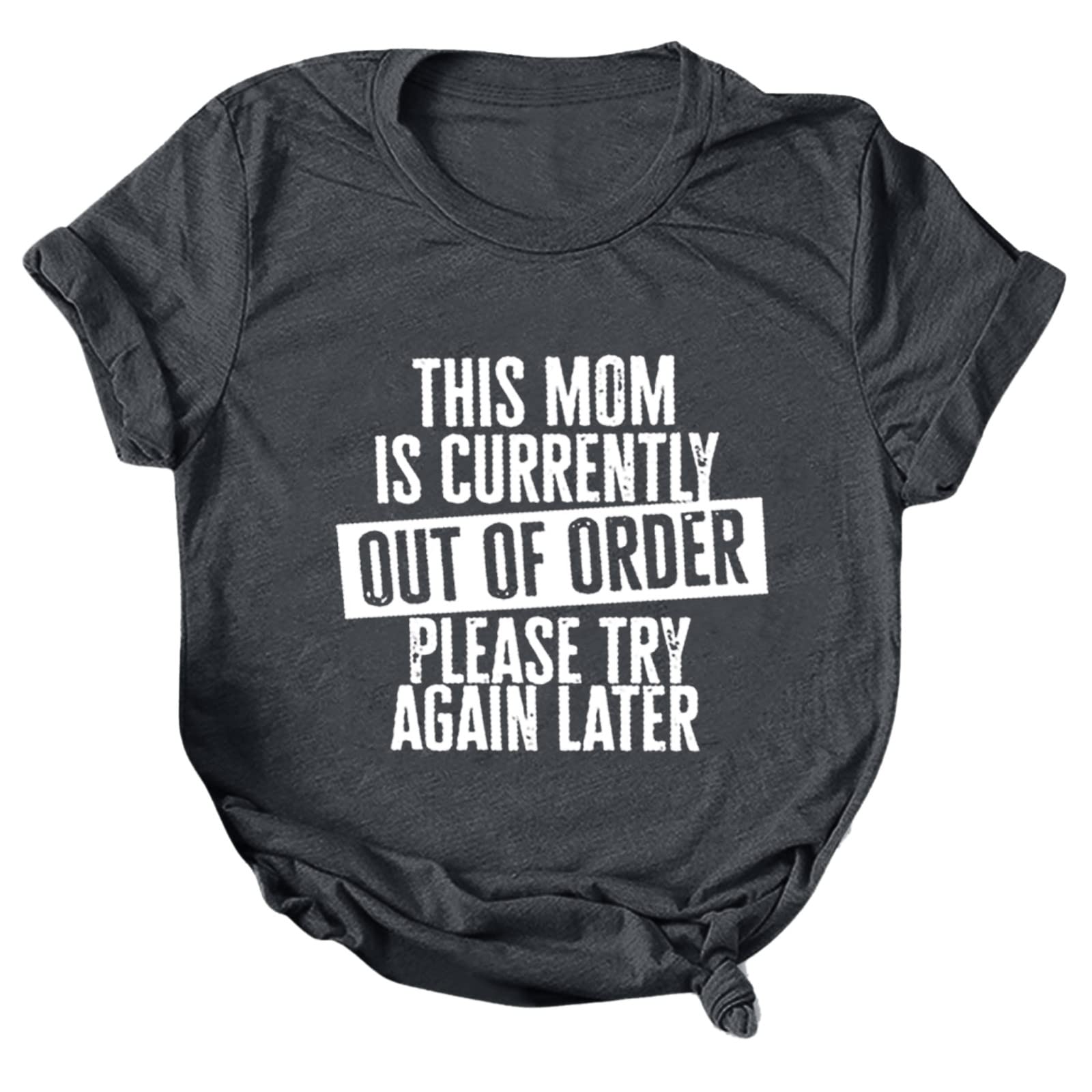 Funny Graphic T-Shirt for Women - Loose Fit Crewneck Summer Tee with Letter Print - Casual Mom Shirts & Tops for Everyday Wear, Outings, and Gifts