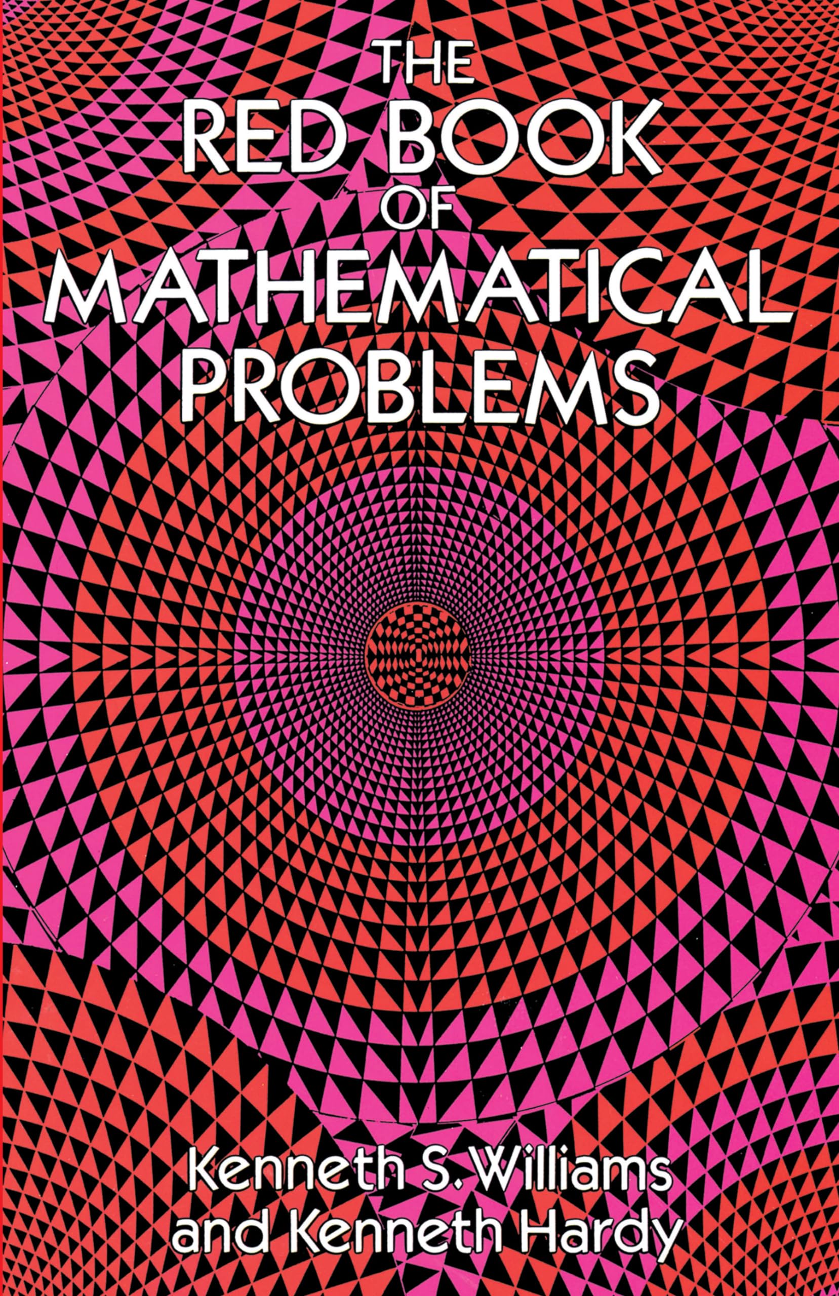 The Red Book of Mathematical Problems - Classic Dover Mathematics Textbook for Students & Teachers | Algebra, Geometry & Calculus Practice | Perfect for Study, Exams & Problem-Solving Skills