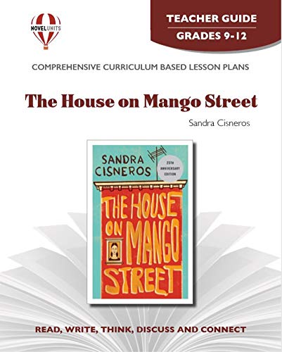 The House on Mango Street Novel Study Guide - Teacher's Classroom Literature Unit with Lesson Plans & Activities for Middle School English
