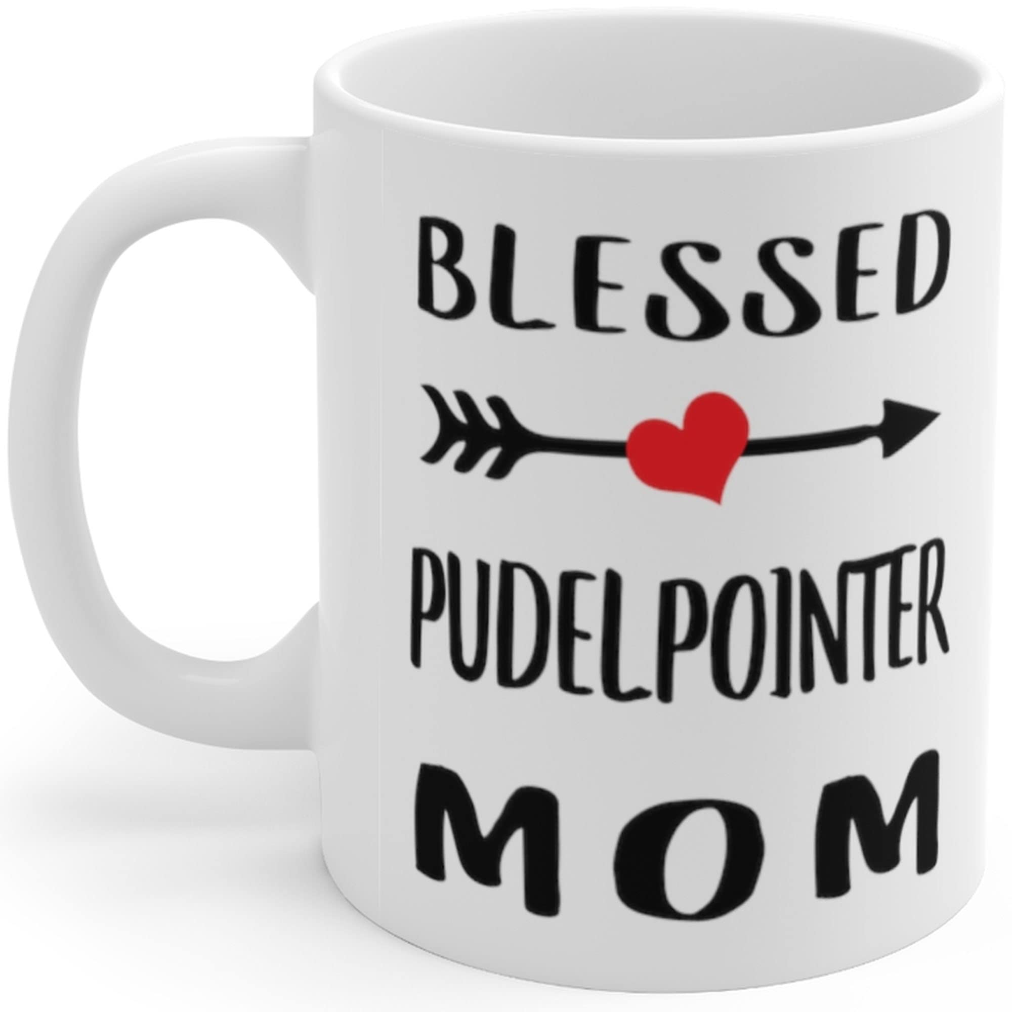 Blessed Pudelpointer Mom Coffee Mug - Funny Gifts for Women, Christmas 2024 Present - 11 Oz White Ceramic Cup - Perfect for Dog Lovers, Mother's Day, Birthday & Office Use