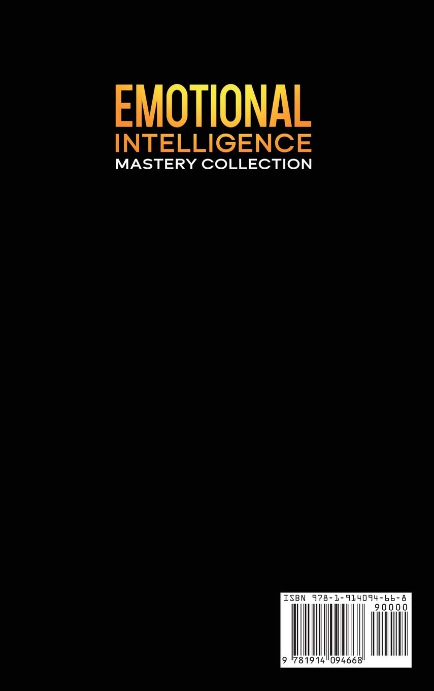 Emotional Intelligence Mastery Collection: 7 Books in 1 - Cognitive Behavioral Therapy, Self-Discipline, Empath Healing, Emotional Control, Anger Management for Men & Women, Anxiety Relief - Perfect for Personal Growth, Therapy & Mental Wellness