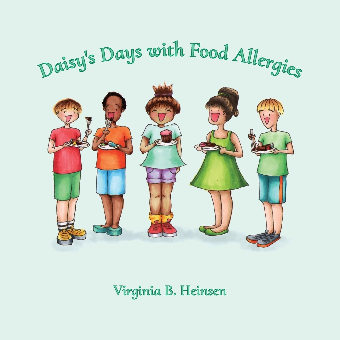 Daisy's Days with Food Allergies - Allergy-Friendly Cookbook & Guide for Kids | Perfect for School Lunches, Birthday Parties & Family Meals