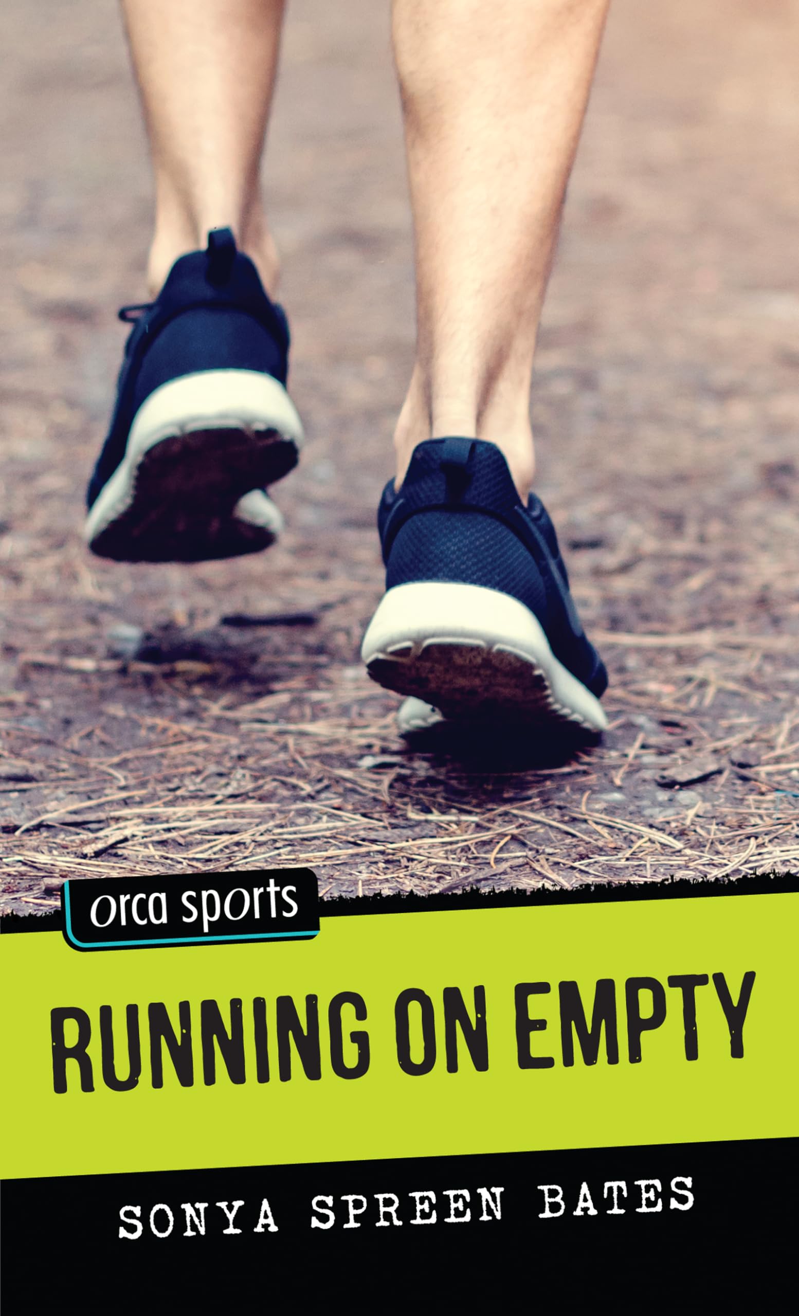 Running on Empty (Orca Sports) - Teen Sports Fiction Novel for Young Readers | Perfect for Book Clubs & School Reading Lists