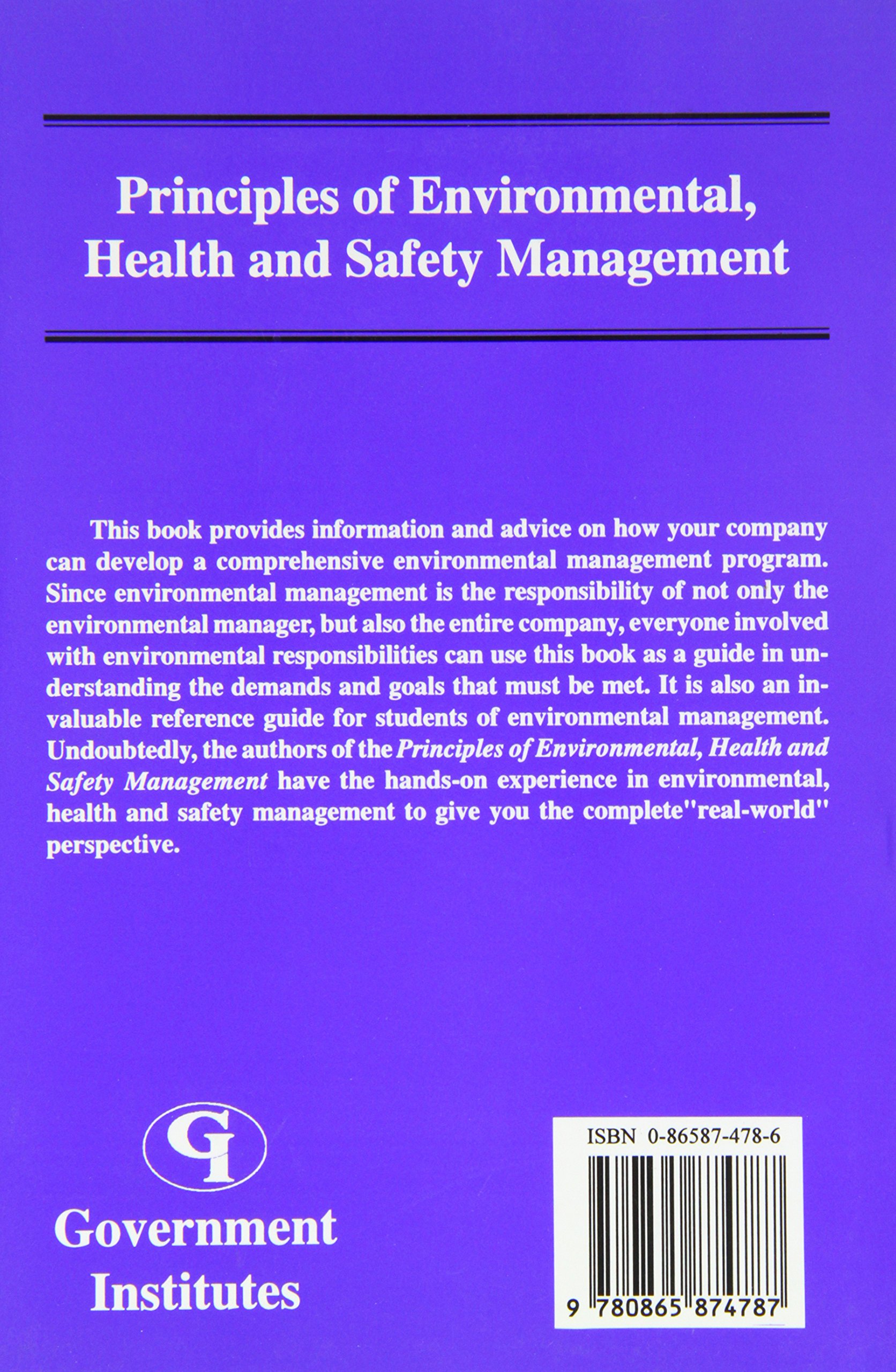 Principles of Environmental, Health and Safety Management - Essential Guide for Workplace Compliance & Risk Reduction | Perfect for OSHA Training, Corporate Safety Programs & Industrial Hygiene Professionals