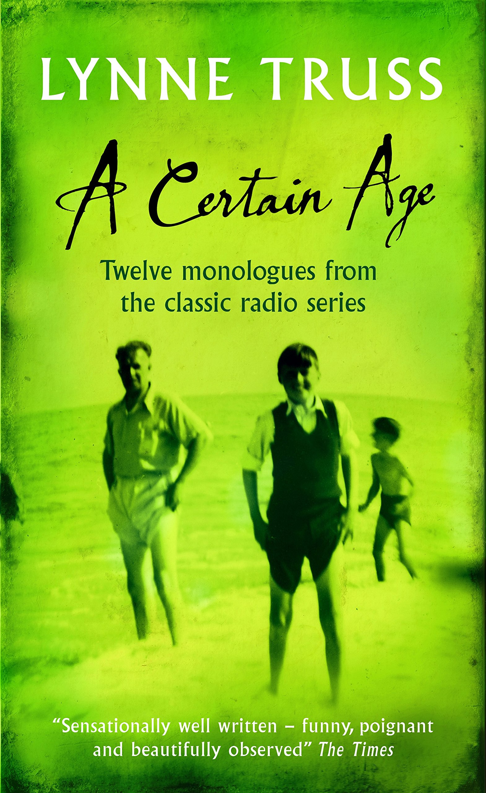 A Certain Age: 12 Classic Radio Monologues - Perfect for Drama Lovers, Theater Performances & Vintage Entertainment