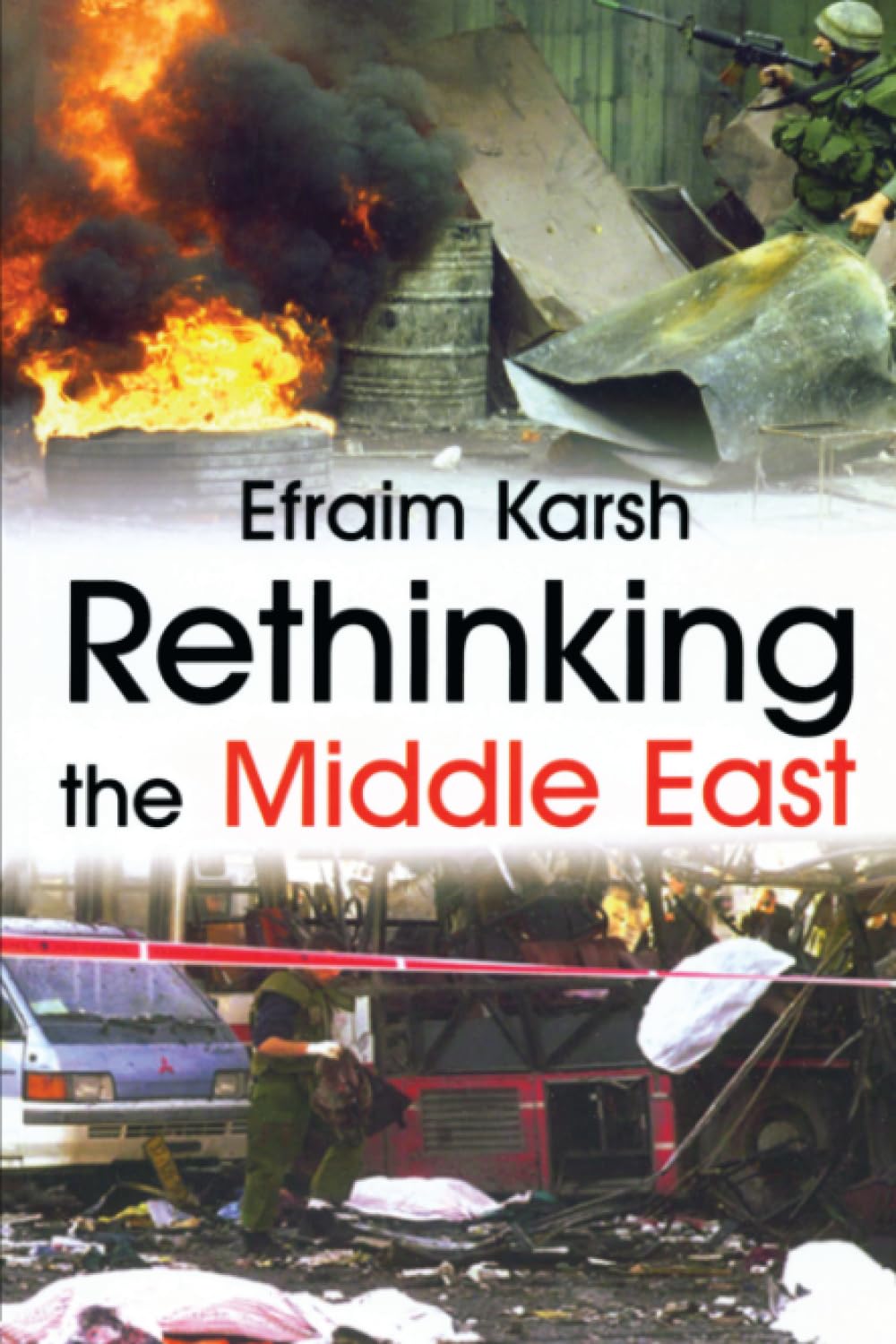 Rethinking the Middle East: Israeli History, Politics and Society - Comprehensive Analysis for Academic Research & Middle Eastern Studies