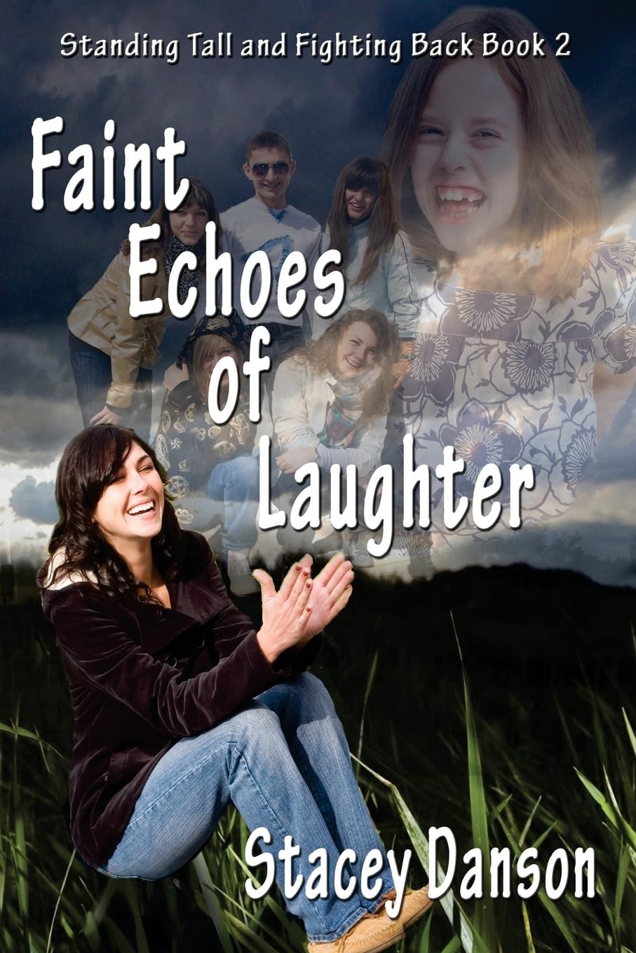 Faint Echoes of Laughter - Inspirational Motivational Book About Overcoming Challenges & Standing Strong | Perfect for Self-Help Readers, Book Clubs & Personal Growth Journeys
