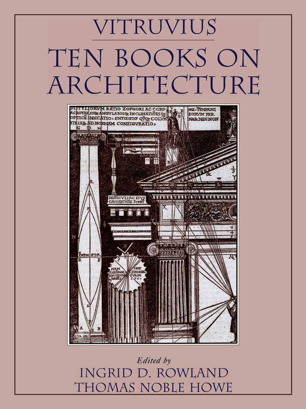Vitruvius: Ten Books on Architecture - Ancient Roman Architecture Guide for Designers, Builders & History Enthusiasts - Perfect for Architecture Studies & Classical Design Inspiration